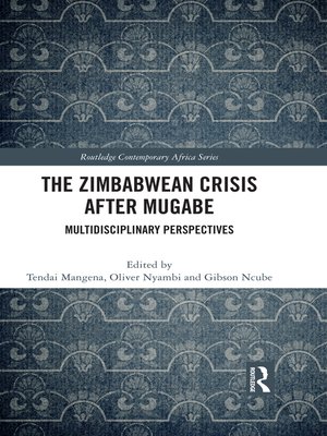 cover image of The Zimbabwean Crisis after Mugabe
